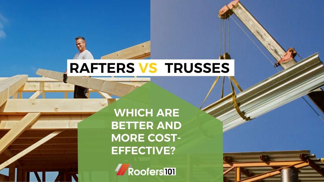 Trusses vs Rafters